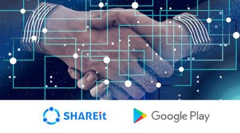 SHAREit攜手Google Play保障用戶點對點共享安全