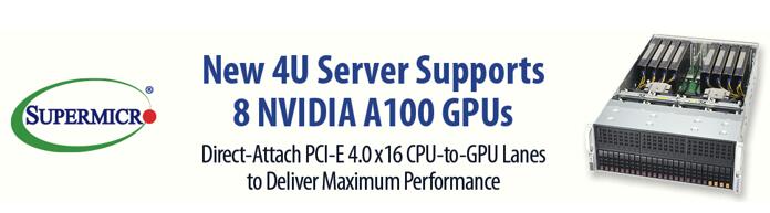 Supermicro支持 NVIDIA A100 PCIe GPU，負載性能提升20倍