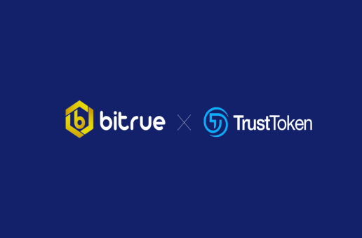 TrustToken與Bitrue合作 ，宣布開通TUSD官網(wǎng)快速購兌通道并即將上線THKD